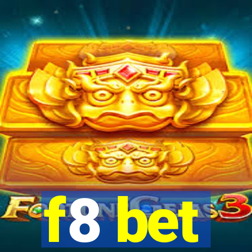 f8 bet